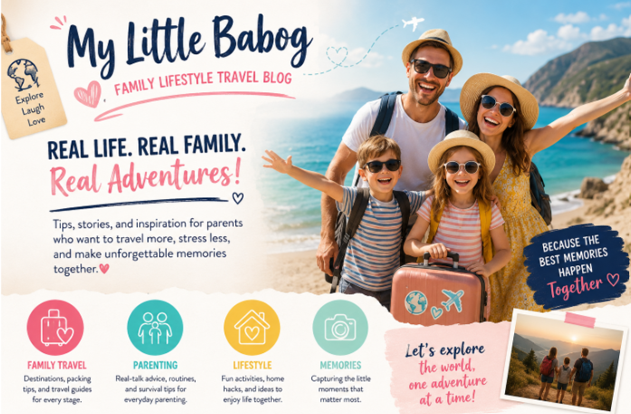 My Little Babog Family Lifestyle Travel Blog